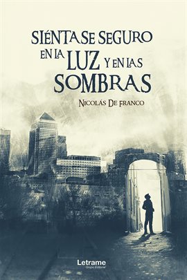 Cover image for Siéntase seguro en la luz y en las sombras
