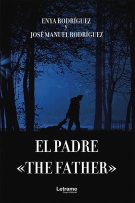 Cover image for El Padre - The Father