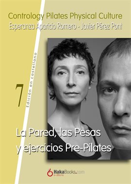 Cover image for La Pared, las Pesas y ejercicios Pre-Pilates