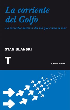 Cover image for La corriente del Golfo