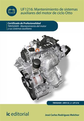 Cover image for Mantenimiento de sistemas auxiliares del motor de ciclo otto. TMVG0409