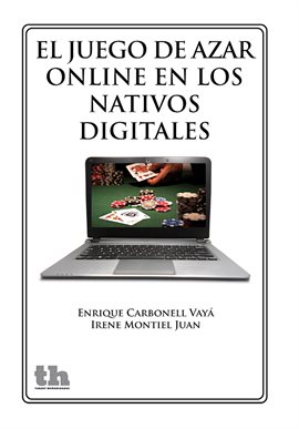 Imagen de portada para El juego de azar online en los nativos digitales