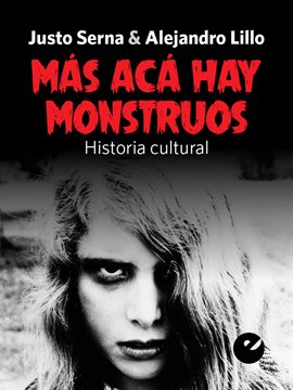 Cover image for Más acá hay monstruos