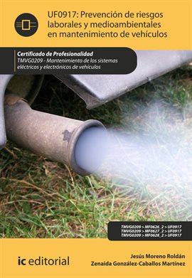Cover image for Prevención de riesgos laborales y medioambientales en mantenimiento de vehículos