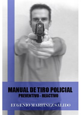 Cover image for Manual de tiro policial