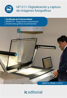 Imagen de portada para Digitalización y captura de imágenes fotográficas