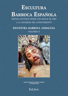 Cover image for Escultura Barroca Española. Escultura Barroca Andaluza