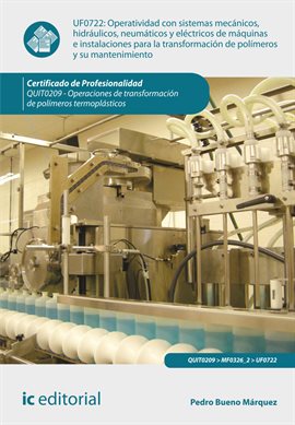 Imagen de portada para Operatividad con sistemas mecánicos, hidráulicos, neumáticos y eléctricos de máquinas e instalacione