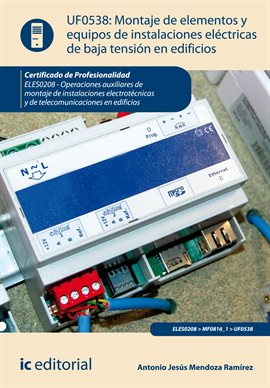 Cover image for Montaje de elementos y equipos de instalaciones eléctricas de baja tensión en edificios.
