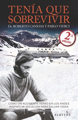 Libro Tenía Que Sobrevivir Roberto Canessa Districomp
