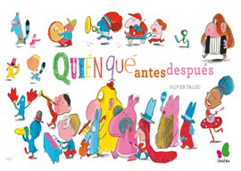 Imagen de portada para Quién, qué, quién antes/después