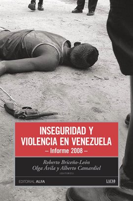 Cover image for Inseguridad y violencia en Venezuela