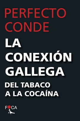 Cover image for La conexión gallega