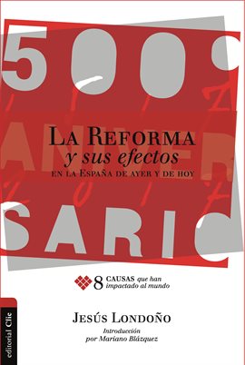 Cover image for La Reforma y sus efectos en la España de ayer y de hoy
