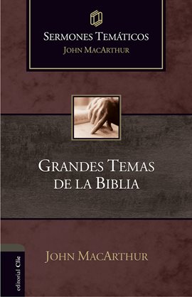 Cover image for Sermones temáticos sobre grandes temas de la Bíblia