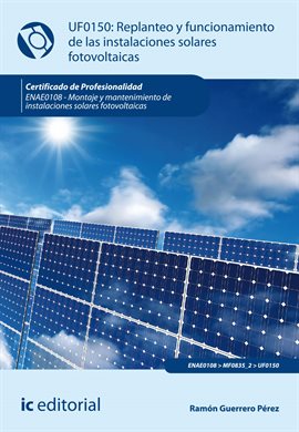 Cover image for Replanteo y funcionamiento de instalaciones solares fotovoltáicas