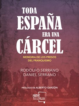 Cover image for Toda España era una cárcel