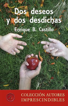 Cover image for Dos deseos y dos desdichas