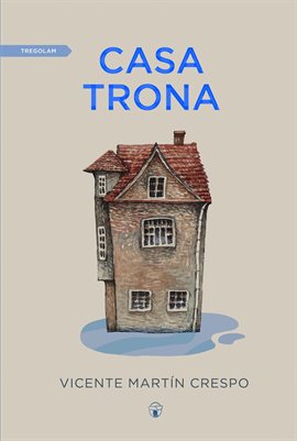 Cover image for Casa Trona