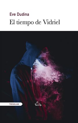 Imagen de portada para El tiempo de Vidriel