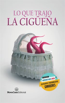 Cover image for Lo que trajo la cigüeña