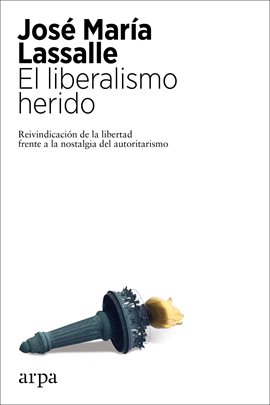 Cover image for El liberalismo herido