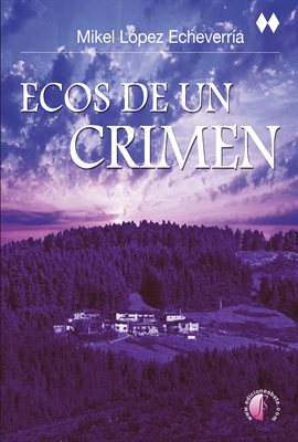 Cover image for Ecos de un crimen
