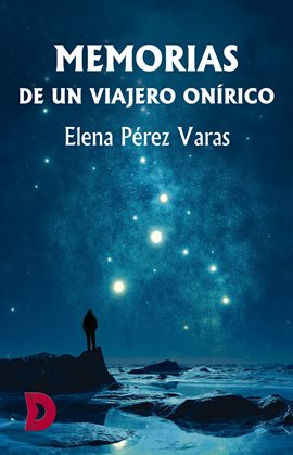 Imagen de portada para Memorias de un viajero onírico