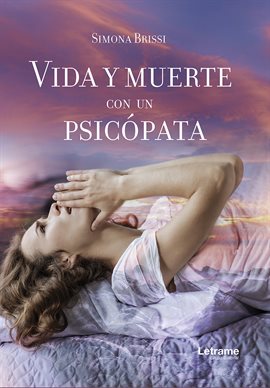 Cover image for Vida y muerte con un psicópata