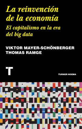 Imagen de portada para La reinvención de la economía