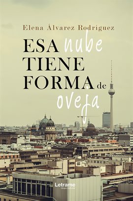 Cover image for Esa nube tiene forma de oveja