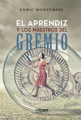 Cover image for El aprendiz y los maestros del gremio