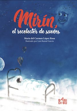 Imagen de portada para Mirín, el recolector de sueños