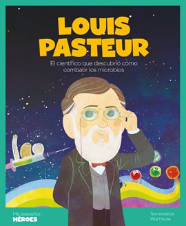 Imagen de portada para Louis Pasteur