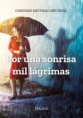 Imagen de portada para Por una sonrisa mil lágrimas