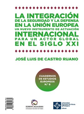 Cover image for La integración de la seguridad y la defensa en la UE · Integration of security and defence in the EU