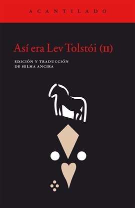Cover image for Así era Lev Tolstói (II)