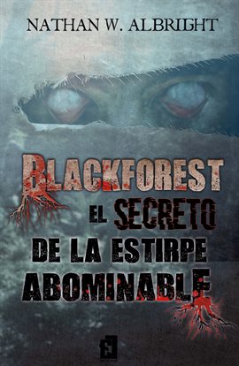 Cover image for El secreto de la estirpe abominable