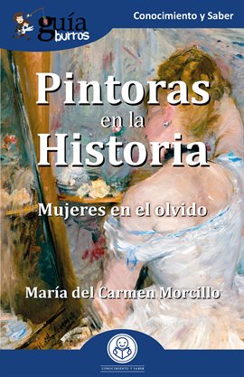 Cover image for GuíaBurros: Pintoras en la Historia