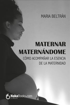Cover image for Maternar, Maternándome