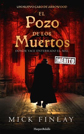 El pozo de los muertos El pozo de los muertos