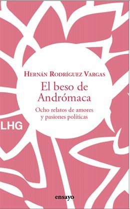 Imagen de portada para El beso de Andrómaca