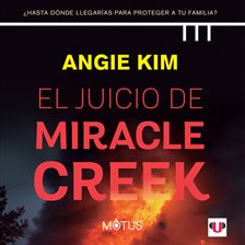 Cover image for El juicio de Miracle Creek (acento español)