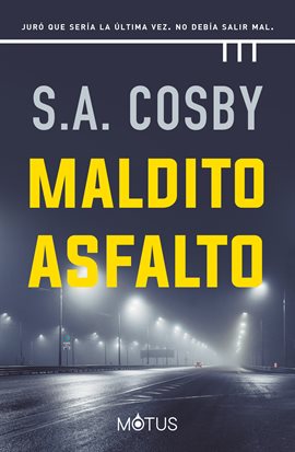 Cover image for Maldito asfalto
