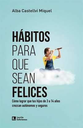 Cover image for Hábitos Para Que Sean Felices