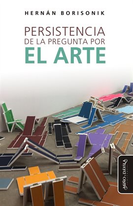 Cover image for Persistencia de la pregunta por el arte