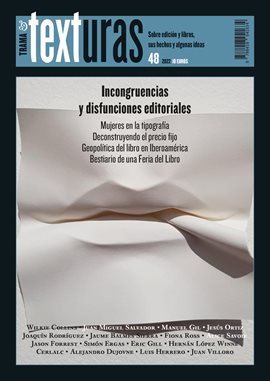 Cover image for Texturas 48: Incongruencias y disfunciones editoriales