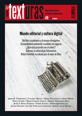 Cover image for Texturas 49: Mundo editorial y cultura digital