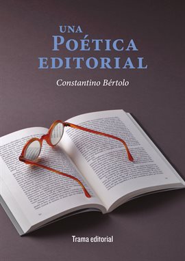 Imagen de portada para Una poética editorial
