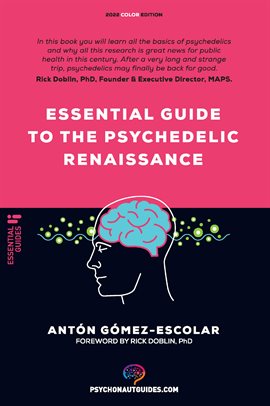 Cover image for Essential guide to the Psychedelic Renaissance